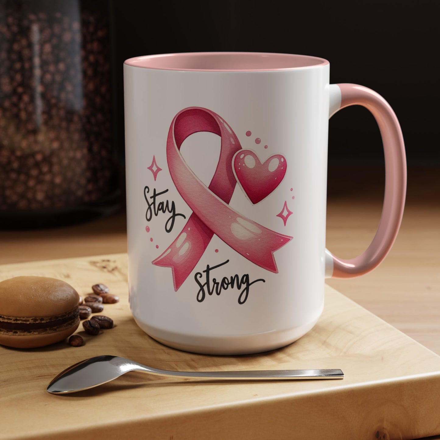 Stay Strong Breast Cancer Awareness Coffee Mug