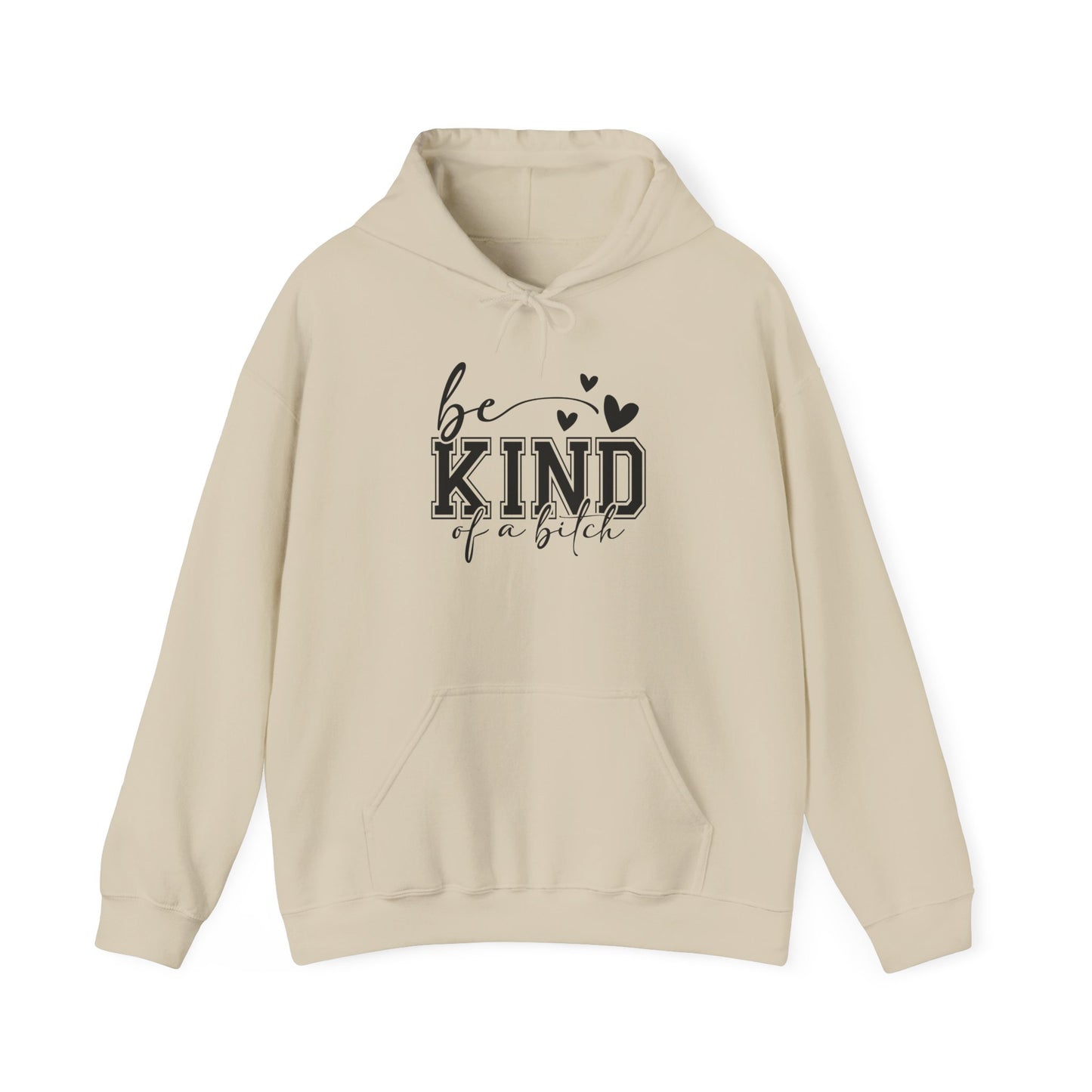 Funny Be Kind Unisex Hoodie