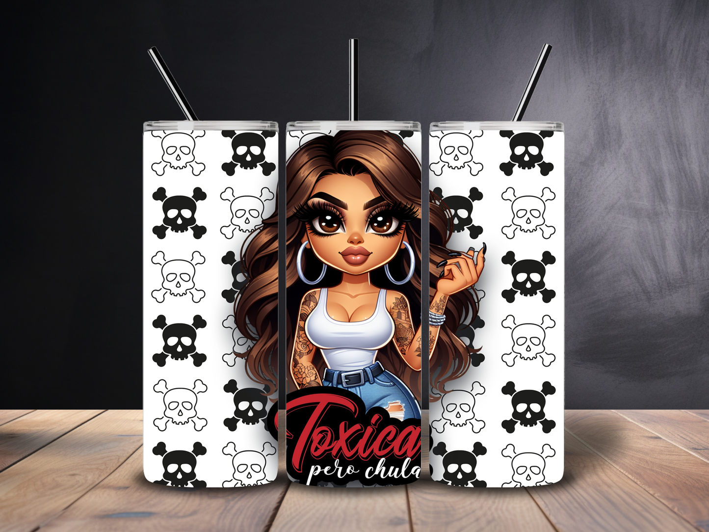 "Toxica Pero Chula" Stainless Steel Tumbler