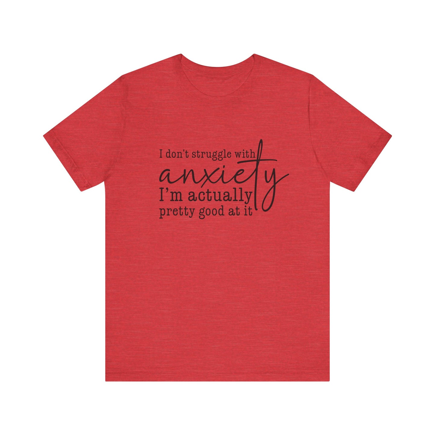 Funny Anxiety Awareness Unisex Jersey Short Sleeve Shirt