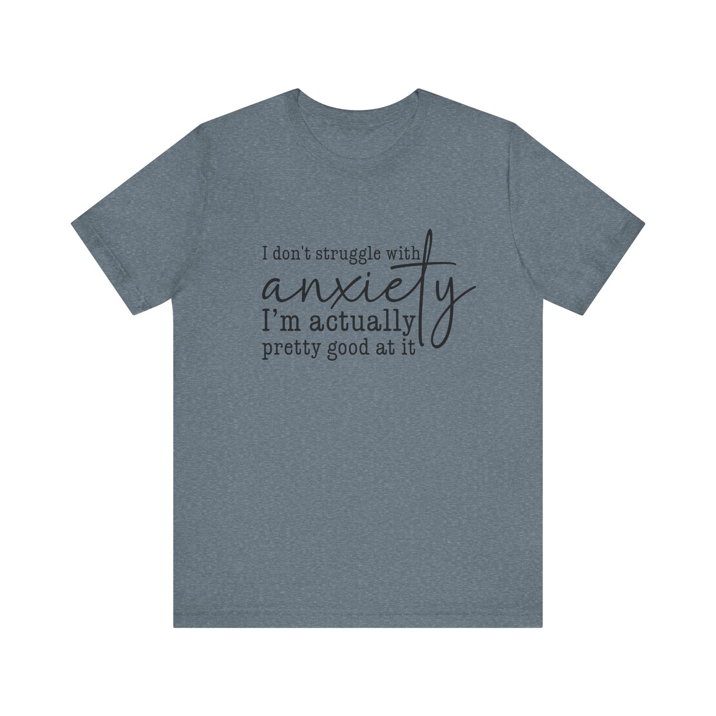Funny Anxiety Awareness Unisex Jersey Short Sleeve Shirt