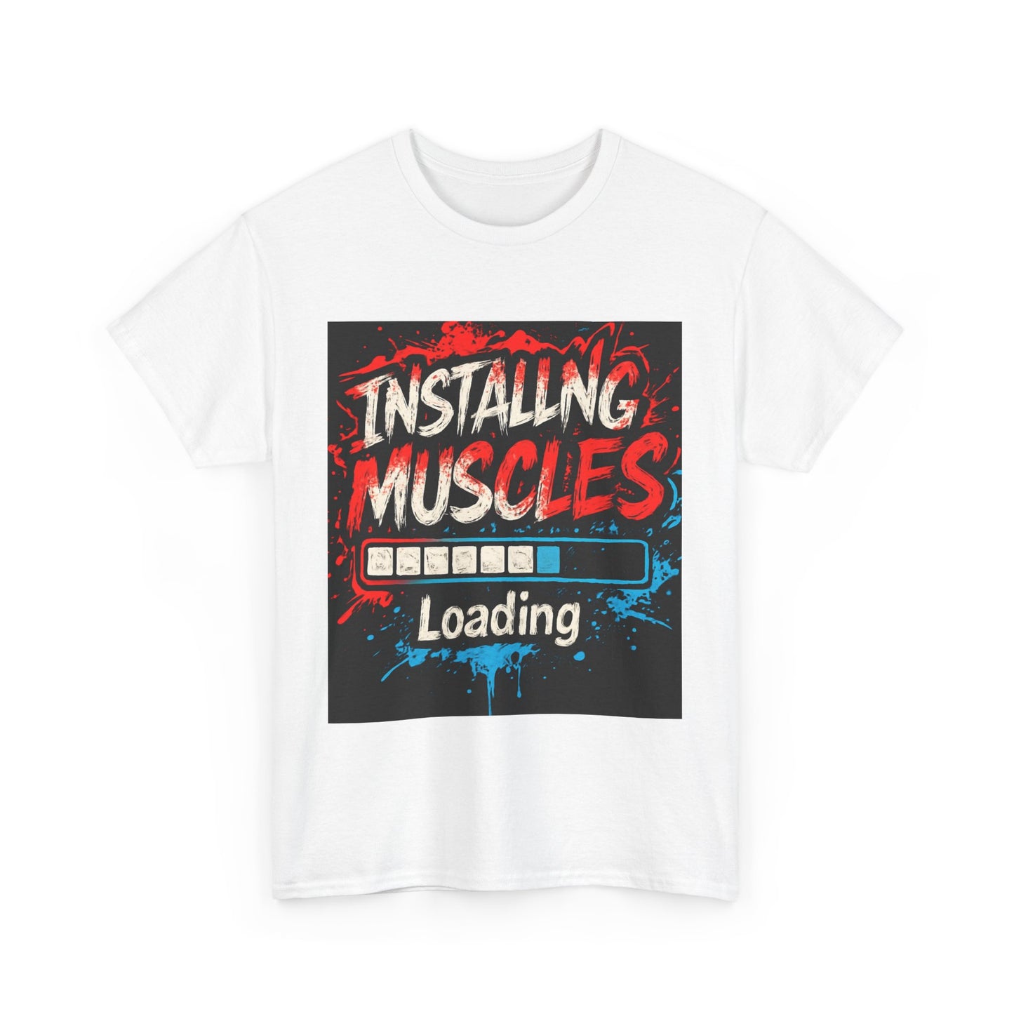 Installing Muscles Loading Unisex Heavy Cotton Tee