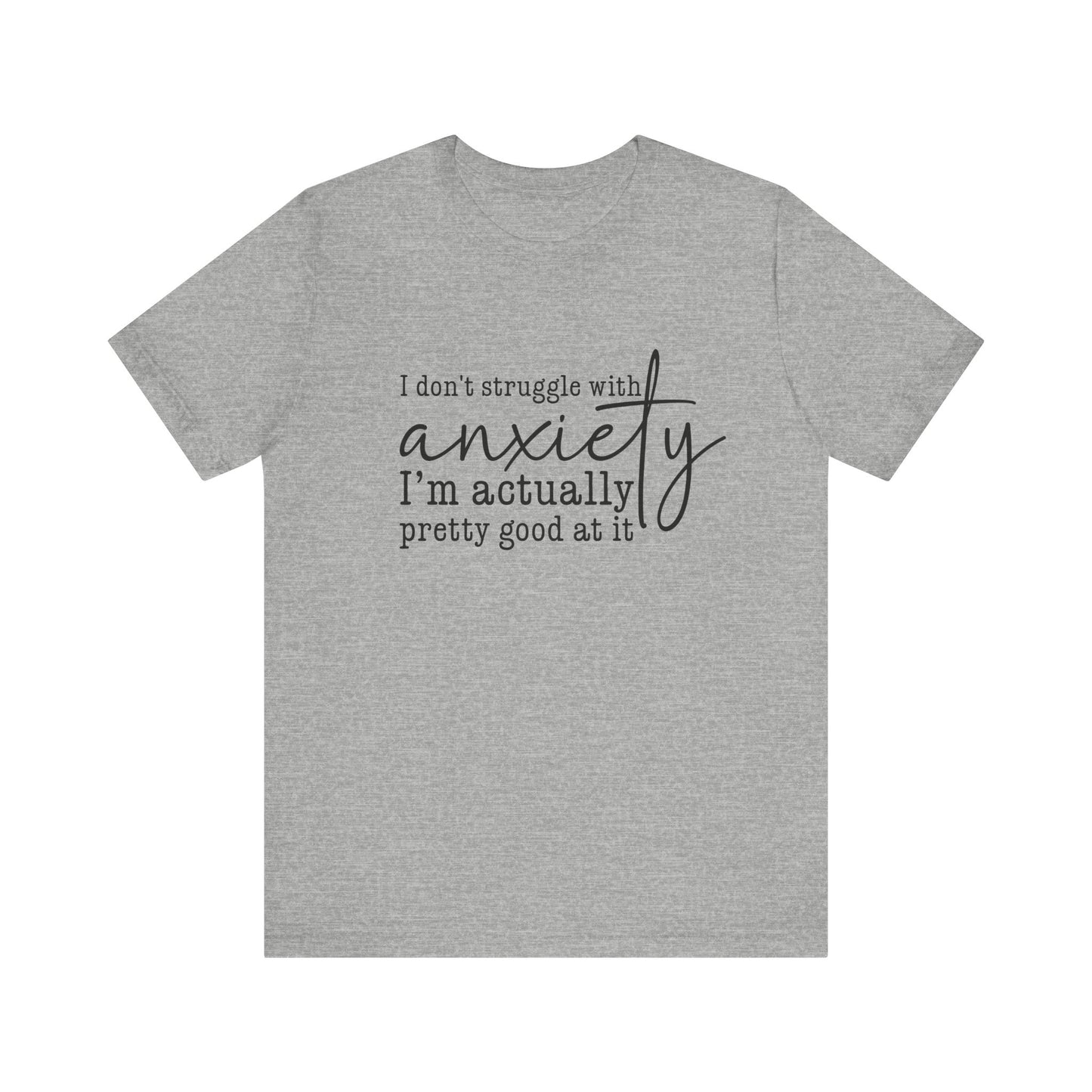 Funny Anxiety Awareness Unisex Jersey Short Sleeve Shirt