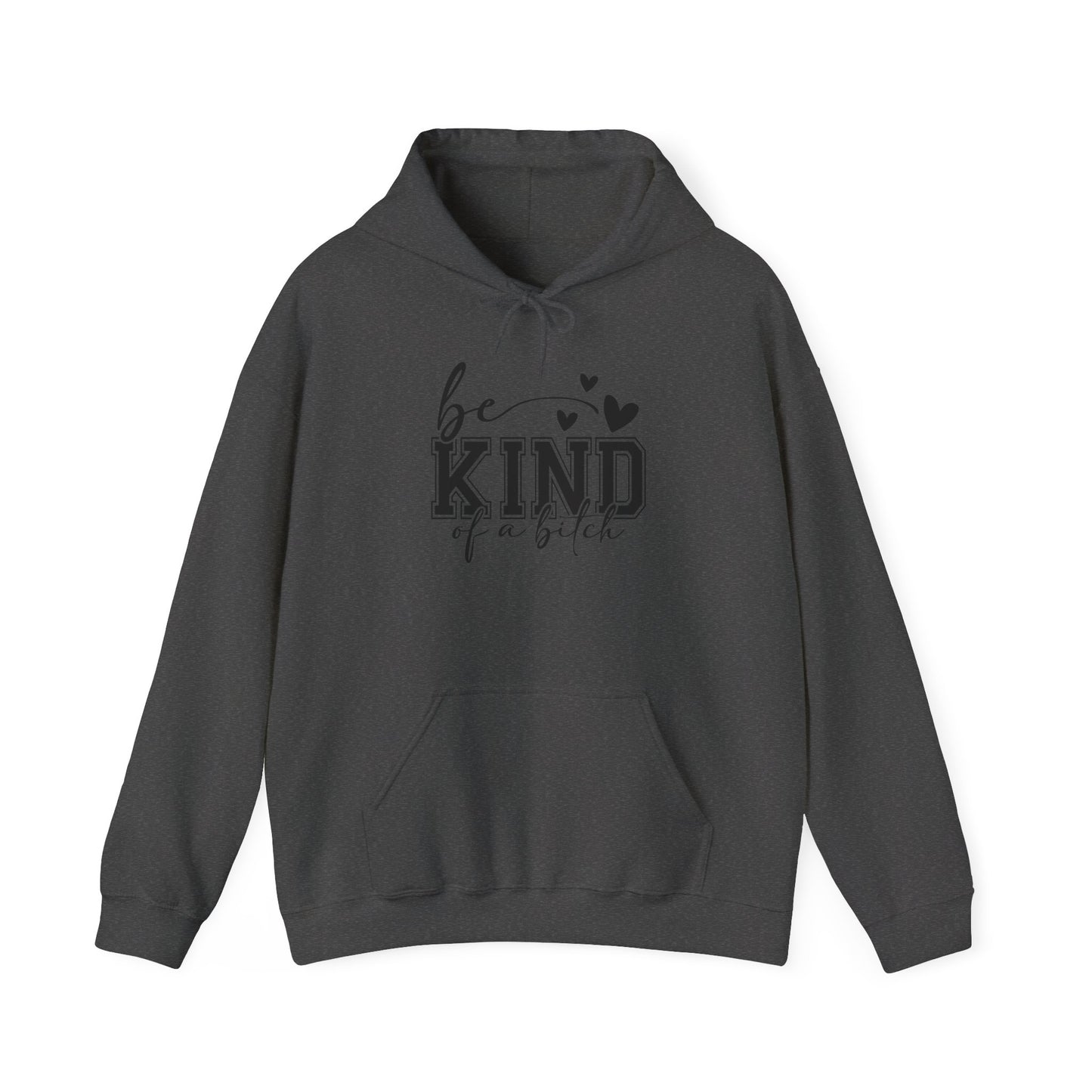 Funny Be Kind Unisex Hoodie
