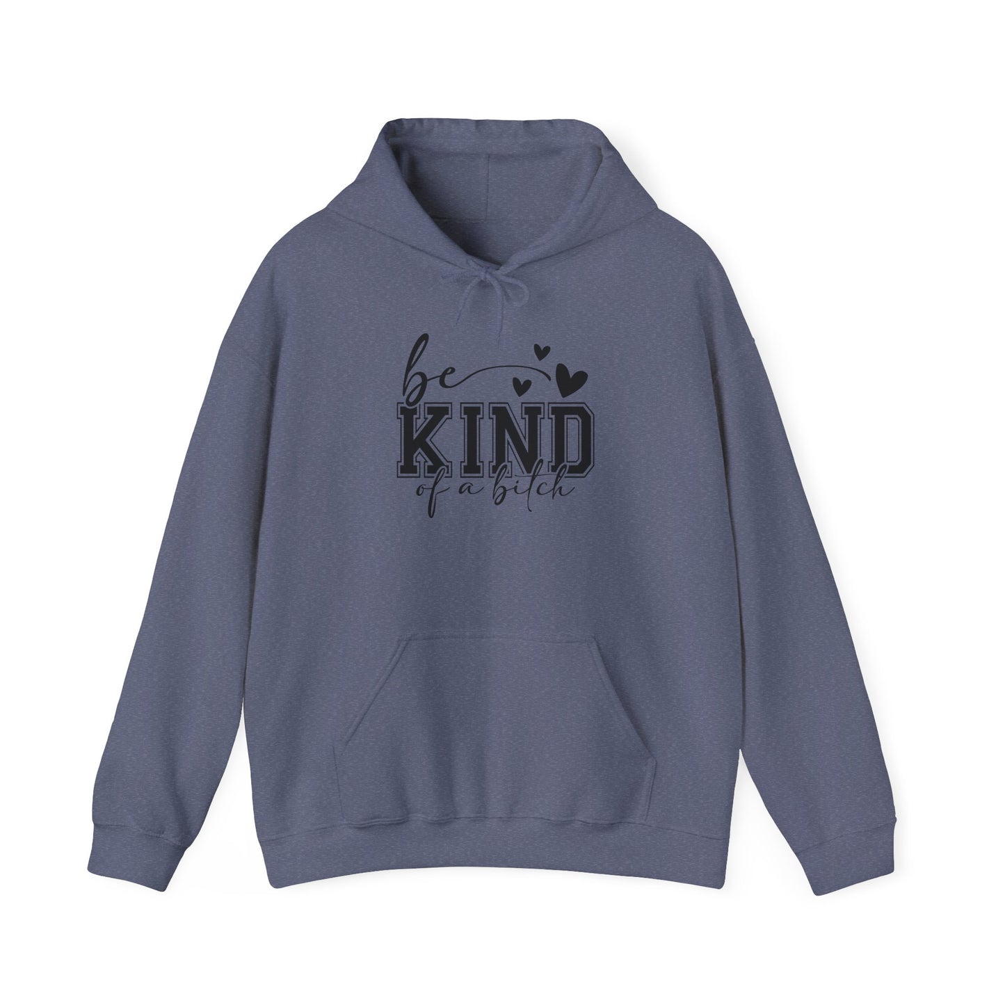 Funny Be Kind Unisex Hoodie