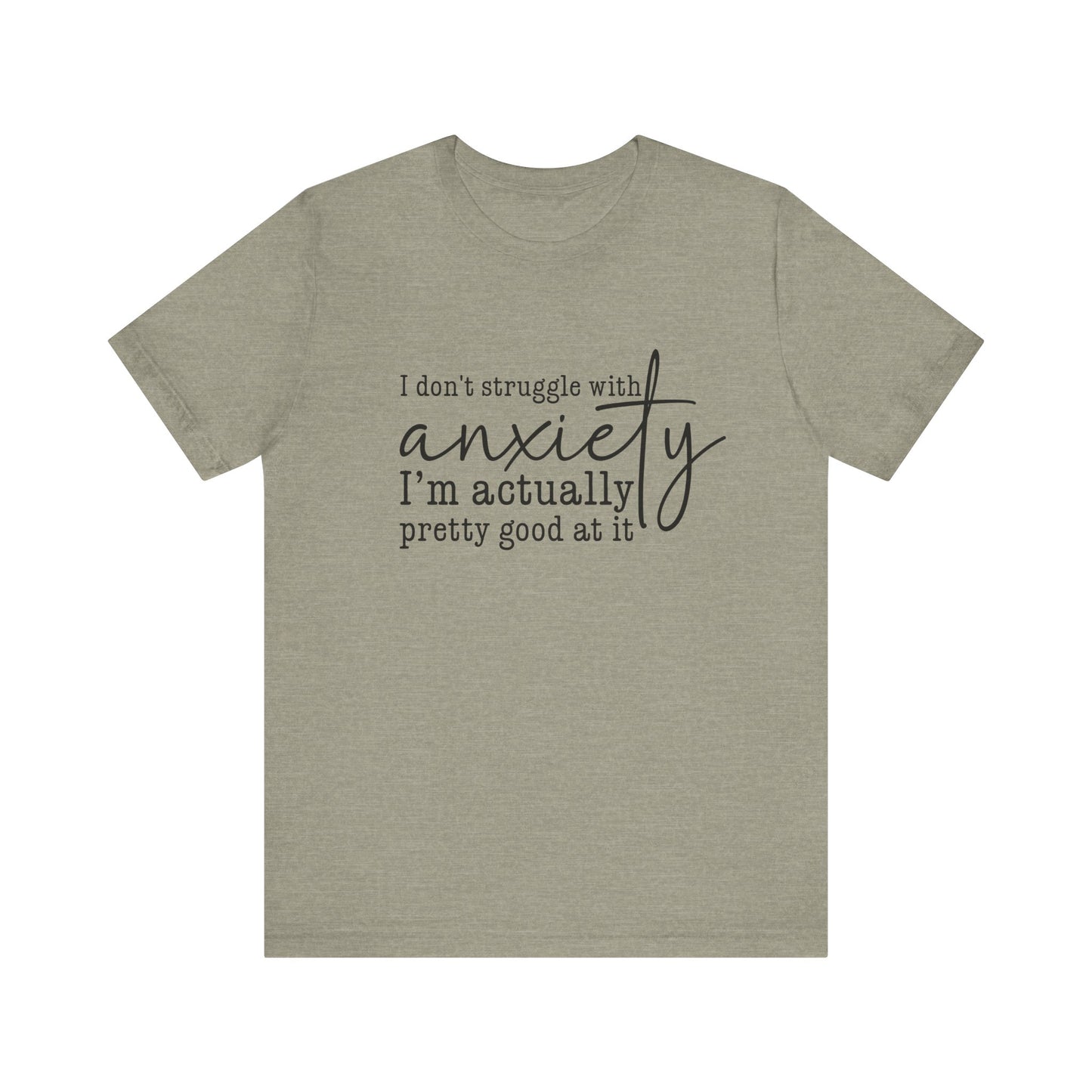 Funny Anxiety Awareness Unisex Jersey Short Sleeve Shirt
